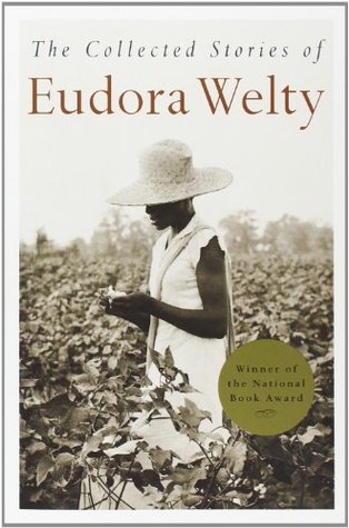 The Collected Stories of Eudora Welty