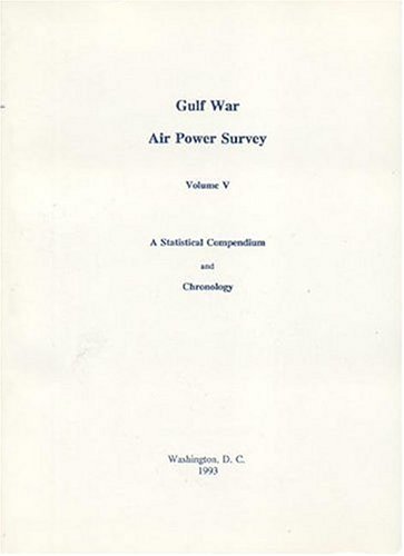 Gulf War Air Power Survey, Volume V