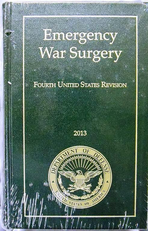 Emergency War Surgery (Textbooks of Military Medicine)