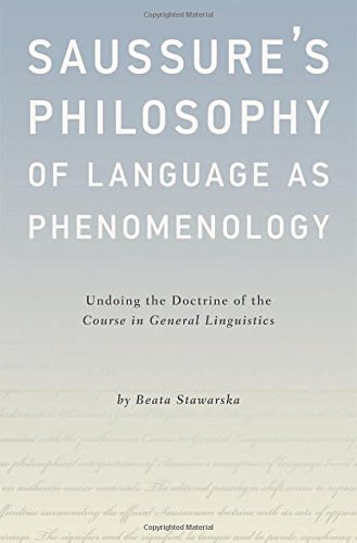 Saussure's Philosophy of Language as Phenomenology