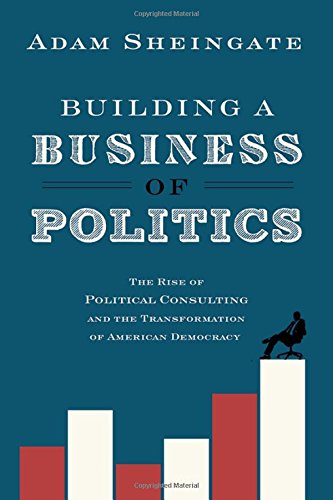 Building a Business of Politics