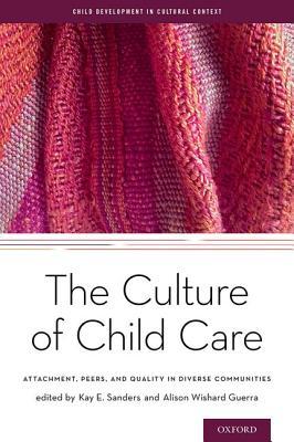 The Culture of Child Care