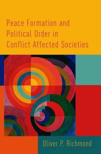 Peace formation and political order in conflict affected societies