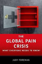The Global Pain Crisis