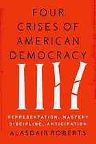 Four Crises of American Democracy