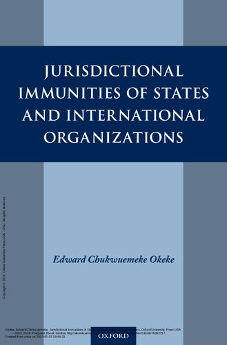 Jurisdictional Immunities of States and International Organizations