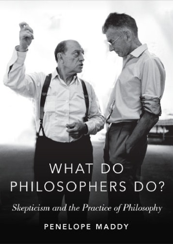 What Do Philosophers Do?