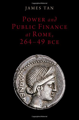 Power and Public Finance at Rome, 264-49 Bce