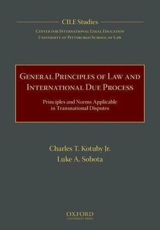 General Principles of Law and International Due Process