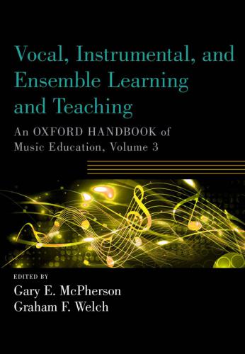 Vocal, instrumental, and ensemble learning and teaching