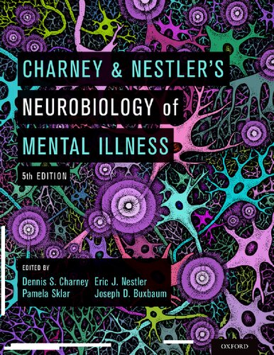 Charney &amp; Nestler's Neurobiology of Mental Illness