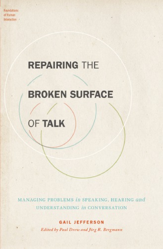 Repairing the Broken Surface of Talk