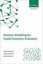 Decision modelling for health economic evaluation