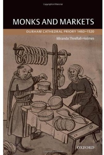 Monks and markets : Durham Cathedral Priory, 1460-1520
