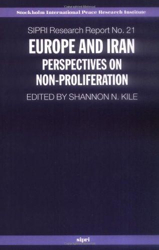 Europe and Iran : perspectives on non-proliferation
