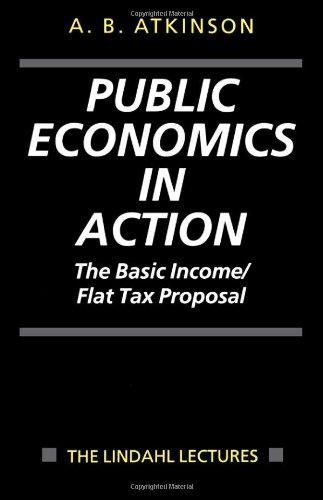 Public economics in action : the basic income/flat tax proposal