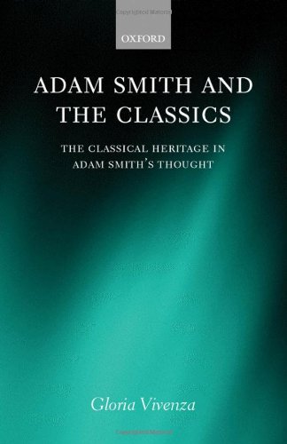 Adam Smith and the classics : the classical heritage in Adams Smith's thought