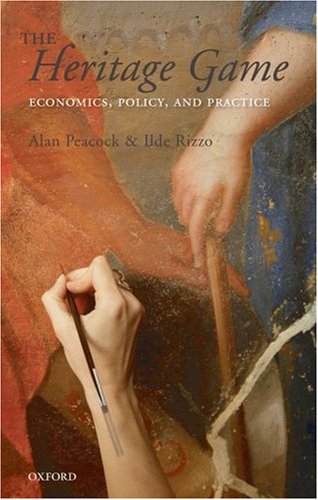 The heritage game : economics, policy, and practice