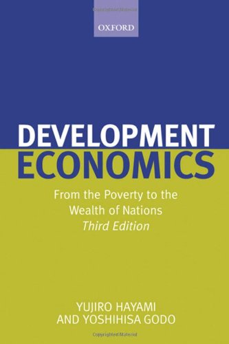 Development economics : from the poverty to the wealth of nations