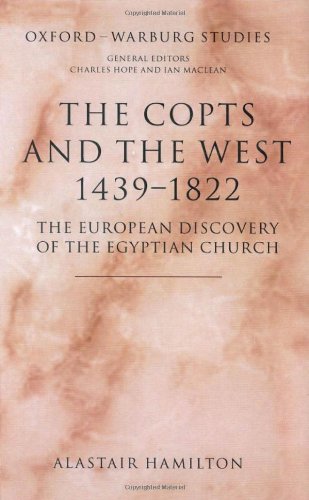 The Copts and the West, 1439-1822 : the European discovery of the Egyptian church