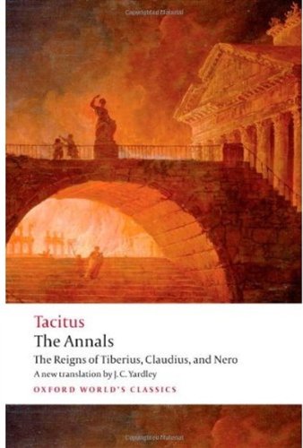 Annals : the Reigns of Tiberius, Claudius, and Nero