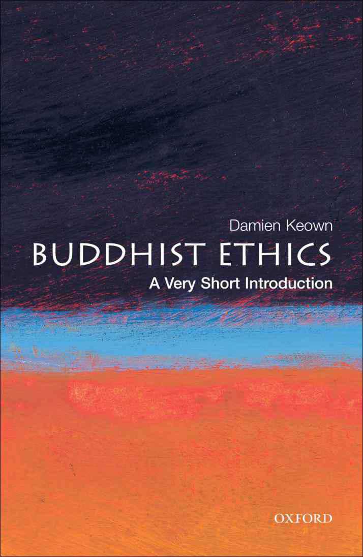 Buddhist Ethics: A Very Short Introduction