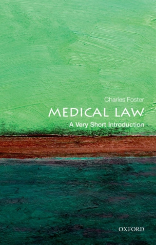 Medical law : a very short introduction