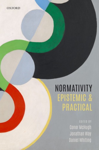 Normativity : epistemic and practical