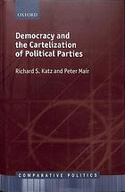 Democracy and the cartelization of political parties