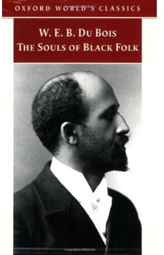 The Souls of Black Folk