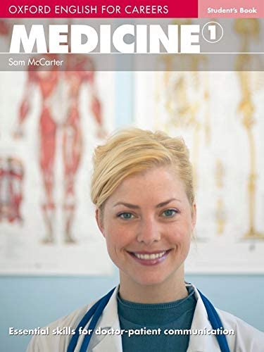 Medicine 1. Student's Book (English for Careers) (Spanish Edition)