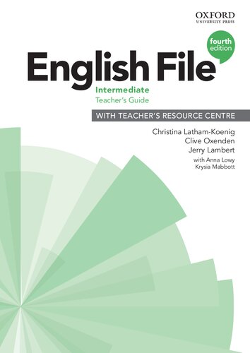 English file. Intermediate. Teacher's guide : with teacher's resource centre