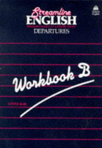 Streamline English Departures Workbook B