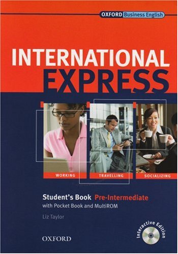 International express : student's book : pre-intermediate : [with pocket book and MultiROM]