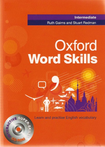 Oxford word skills. Intermediate : [learn and practise english vocabulary]