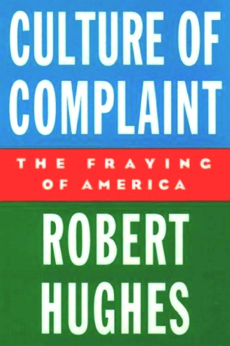 Culture of Complaint