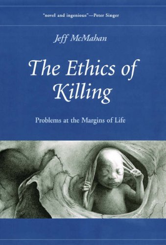 The Ethics of Killing