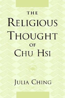 The Religious Thought of Chu Hsi