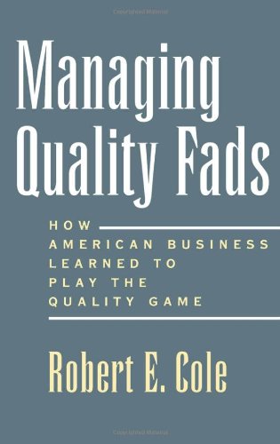 Managing Quality Fads