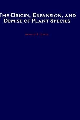 The Origin, Expansion, and Demise of Plant Species