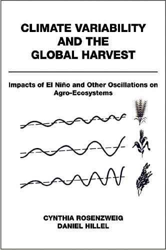 Climate Variability and the Global Harvest