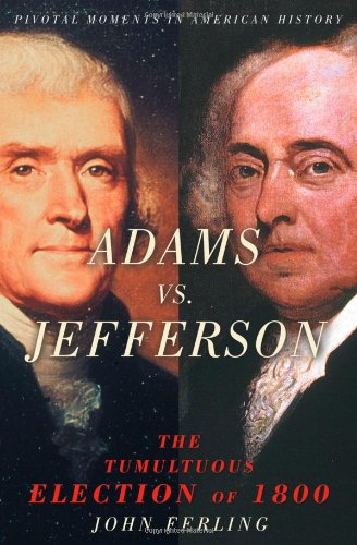 Adams vs. Jefferson