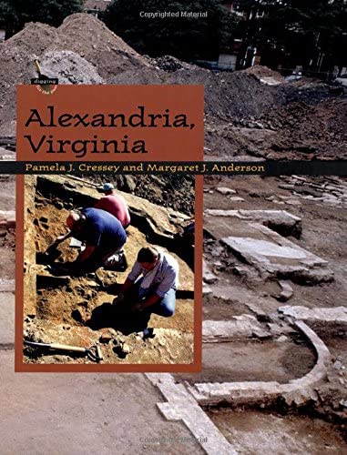 Alexandria, Virginia (Digging for the Past)