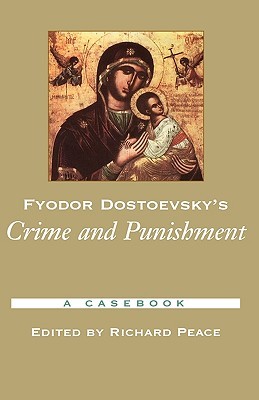 Fyodor Dostoyevsky's Crime and Punishment