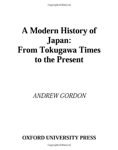 A modern history of Japan : from Tokugawa times to the present