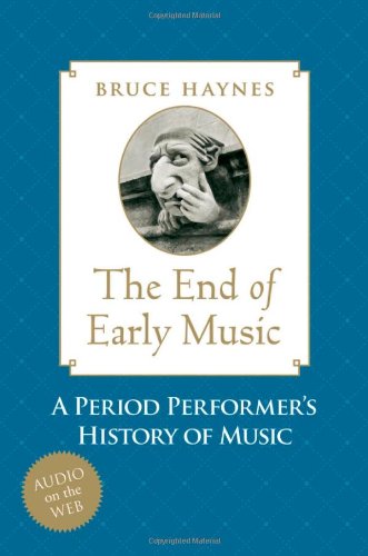 The End of Early Music