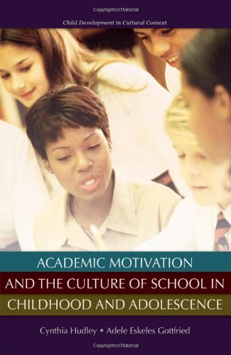Academic Motivation and the Culture of School in Childhood and Adolescence