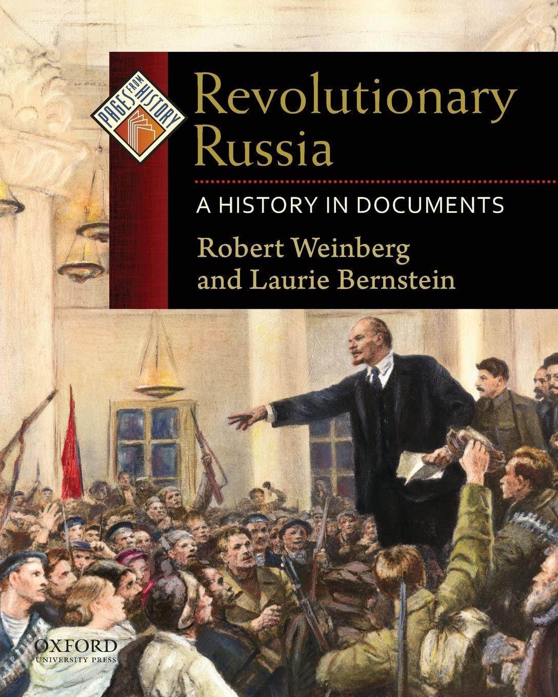 Revolutionary Russia: A History in Documents (Pages from History)