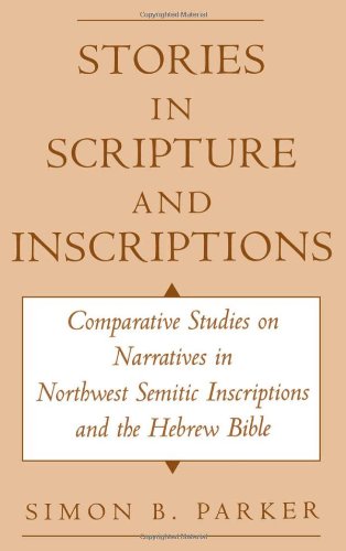 Stories in Scripture and Inscriptions