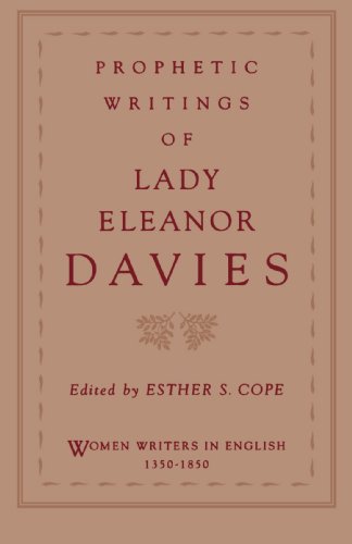 Prophetic writings of Lady Eleanor Davies